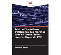 Test de l'hypothèse d'efficience des marchés sous sa forme faible : preuves tirées du KSE