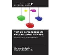 Test de personalidad de cinco factores: NEO PI-3: Adaptación cultural: el caso de Macedonia