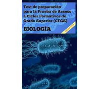 Test de preparación para la prueba de acceso a Ciclos Formativos de Grado Superior(CFGS): Biología