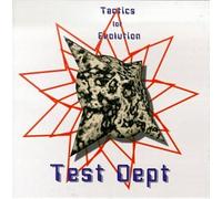 Test Dept. - Tactics for Evolution