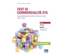 Test di commercialità ETS. Guida operativa con tool di calcolo excel (art. 79 cts) (Non profit)