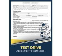 Test Drive Agreement Form Book: Standard Vehicle Demonstration Contract for Car Dealership | Car Dealership Liability & Driver Information Forms
