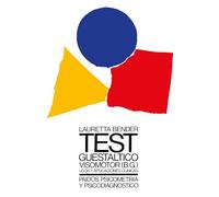 Test guestáltico visomotor (B.G.): Usos y aplicaciones clínicas: 10 (Psicometría y Psicodiagnóstico)