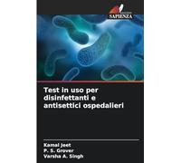Test in uso per disinfettanti e antisettici ospedalieri