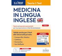 Test Medicina in inglese: manuale di teoria e test. Con espansione online. Con software di simulazione (EdiTest Ammissioni universitarie)