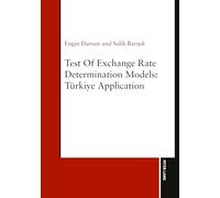 Test of Exchange Rate Determination Models: Tuerkiye Application