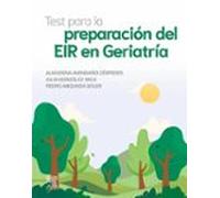 Test para la preparación del EIR en Geriatría