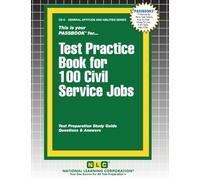 Test Practice Book for 100 Civil Service Jobs: 5 (General Aptitude and Abilities)