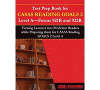 Test Prep Book for CASAS Reading GOALS 2 Level A, Forms 921R and 922R