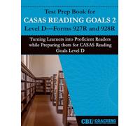 Test Prep Book for CASAS Reading Goals 2 Level D-Forms 927R and 928R