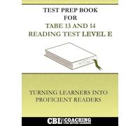 Test Prep Book For TABE 13 and 14 Reading Test Level E