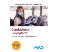 Test psicotécnico y de personalidad para Conductor/a-perceptor/a en Transportes Urbanos de Sevilla