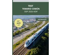 Test Temario Común ADIF Personal Operativo: Preguntas Tipo Test Temario Común Personal Operativo OEP ADIF - Factor Circulación, Encargado de Trabajos, Ayudante Ferroviario, Factor, Etc
