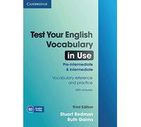 Test Your English Vocabulary in Use 3rd Pre-intermediate and Intermediate with Answers