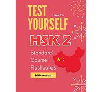 Test Yourself HSK 2 Standard Course Flashcards: Chinese proficiency mock test level 2 workbook