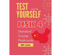 Test Yourself HSK 4 Standard Course Flashcards: Chinese proficiency mock test level 4 workbook