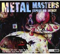 Testament, Raven, Alice Cooper, Paul Dianno, Butler, Pising Razors, Dio, … - Metal Masters: Expect No Mercy