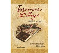 Testamento de sangre 2ª edición (NOVELA)