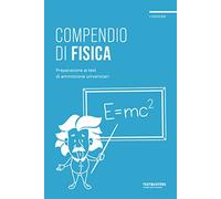 Testbusters - Compendio di Fisica