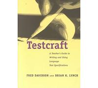 [Testcraft: A Teacher's Guide to Writing and Using Language Test Specifications] [by: Fred Davidson]