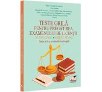 Teste grila pentru pregatirea examenului de licenta. Drept civil. Drept penal Ed.2 - Pusa-Carmen P, Georgica A, Claudiu-Florin B, Marian B, Raluca-Mihaela B, Veniamin-Ionut D, Dumitru H, Diana P-D
