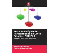 Teste Psicológico de Personalidade de Cinco Fatores - NEO PI-3: Adaptação Cultural - Caso da Macedónia