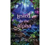 Tested by the Alpha