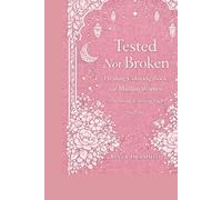 Tested Not Broken: Healing Coloring Book for Muslim Women.