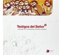 TESTIGOS DEL SE?OR-CATECISMO CONFERENCIA EPISCOPAL ESPA?OLA (SIN COLECCION)