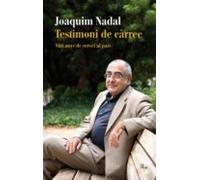 Testimoni De Carrec: Vint Anys De Servei Al Pais