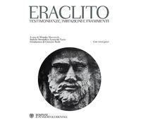 Testimonianze, imitazioni e frammenti. Testo greco a fronte (Il pensiero occidentale)