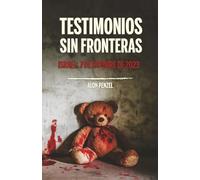 Testimonios sin fronteras: Israel, 7 de octubre de 2023