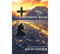 TESTIMONY ROAD: From Brimstone Thoughts to A Victory Mindset