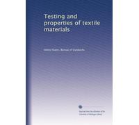 Testing and properties of textile materials