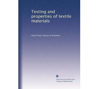Testing and properties of textile materials