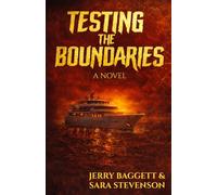 Testing the Boundaries: A McGowin Family Saga - Book 6
