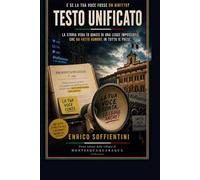 Testo Unificato: La storia vera (o quasi) di una legge impossibile che ha fatto rumore in tutto il paese.