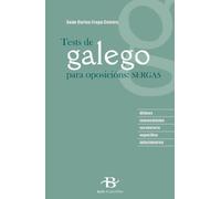 Tests de galego para oposicións: SERGAS (Manuais de galego e dicionarios)