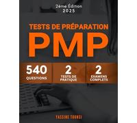 Tests de Préparation à l'Examen PMP: Questions de préparation à l'examen PMP sur les approches Agile, Hybride et Prédictive
