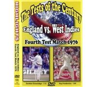 Tests of the Century: England Vs. West Indies - Fourth Test Match 1976
