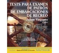 Tests Para Examen De Patrón De Embarcaciones De Recreo (ebook)