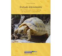 Testudo kleinmanni: Meine Erfahrungen mit der Haltung der Ägyptischen Landschildkröte