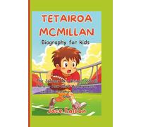 Tetairoa Mcmillan Biography For Kids: The Journey of a Rising Football Hero - How Hard Work, Heart, and Big Dreams Made Him a Star