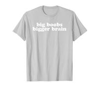 Tetas Grandes Cerebro MÁS Grande Camiseta
