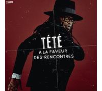 TETE - A LA FAVEUR DES RENCONTRES [Vinilo]