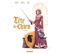 Tête de Chien - Tome 3 - Livre 3
