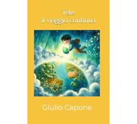 Tete - il viaggio continua