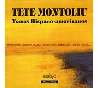 Tete Montoliu - Temas Hispano-Americanos: Reedición
