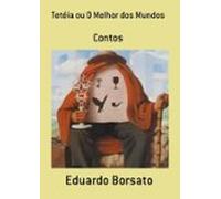 Tetéia Ou O Melhor Dos Mundos (ebook)