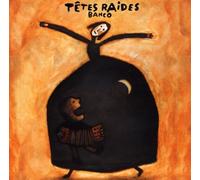 Tetes Raides - Banco